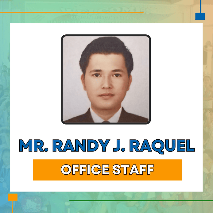 Mr. Randy J. Raquel